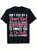 Women Slim Fit "Don't Piss Off a Short Girl" Graphic T-Shirt