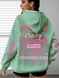Women"Crazy Grandma with the Cutest Grandkids Ever""Plus Size Hoodie