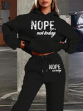 Women Casual Polyester Two-Piece"NOPE Not Today" Letter Print, Hooded Sweatshirt with Pockets & Drawstring Joggers