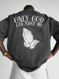 Men Casual Short Sleeve Bold "Only God Can Judge Me" Graphic Print Loose Fit Shirt