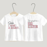 Big Sister T-Shirt I Have A Secret Promoted To Big Sister Pregnancy Announcement Gift Going To Be A Big Sister Kids Tee
