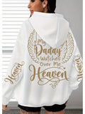 Women's Plus Size Oversized Hoodie with "My Daddy Watches Over Me From Heaven" Golden Lettering & Angel Wings Design - Soft 260gsm Polyester, Kangaroo Pocket, Machine Washable Casual Pullover for Casual Attire