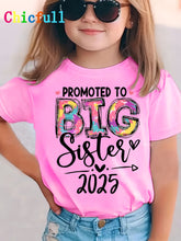 Girls' "Promoted to Big Sister 2025" Colorful Graffiti Letter Print T-Shirt