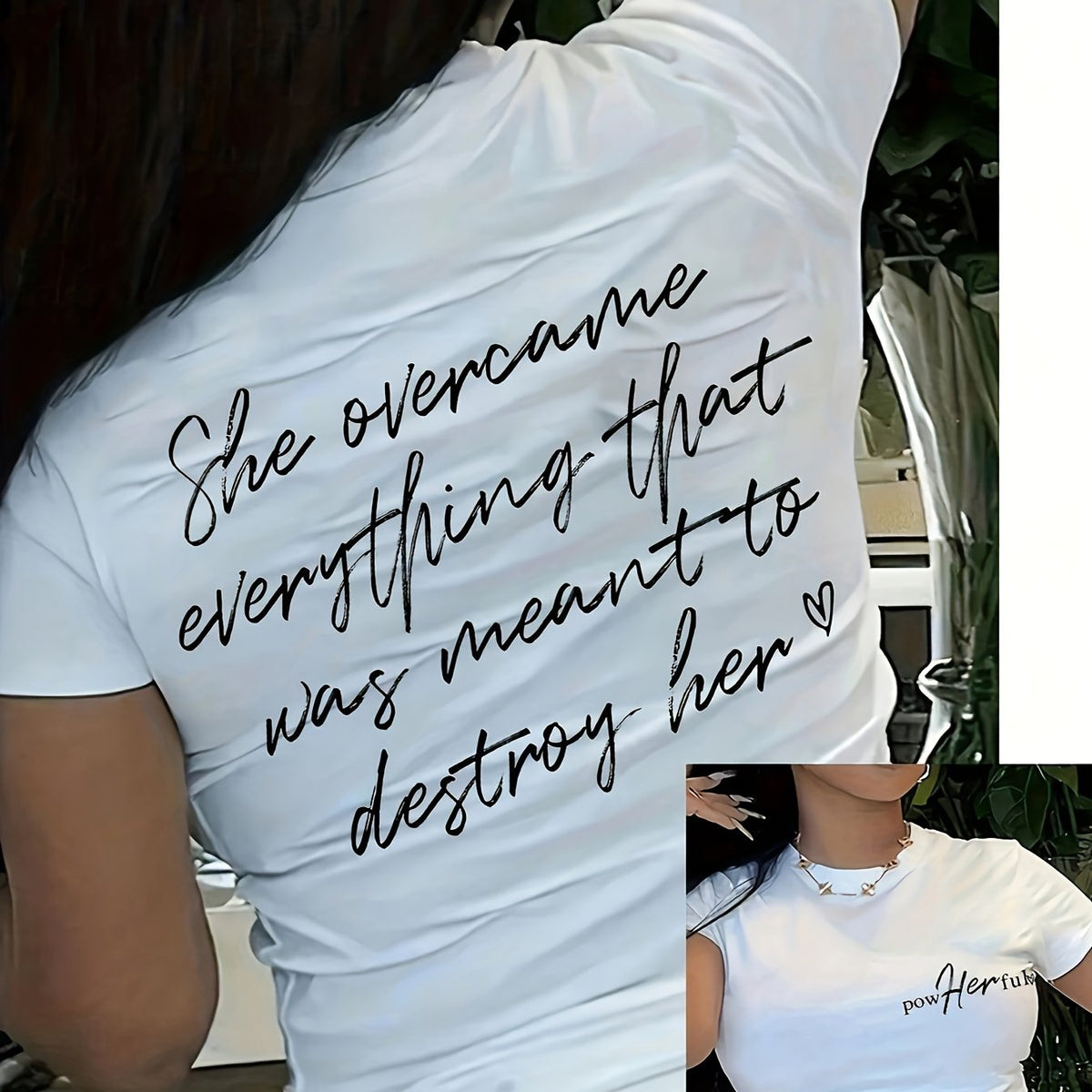 Women Casual "She Overcame Everything That Was Meant to Destroy Her" T-Shirt