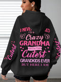 Women"Crazy Grandma with the Cutest Grandkids Ever""Plus Size Hoodie