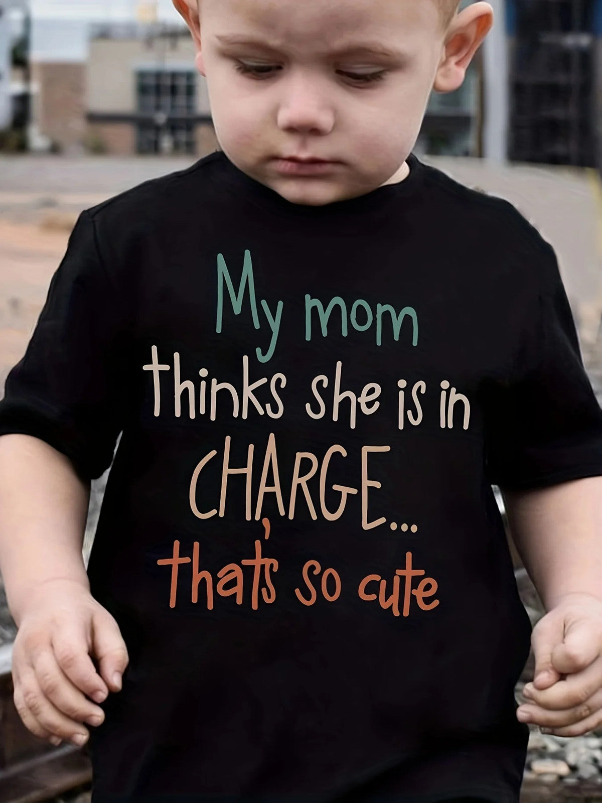 "My Mom Thinks She Is In Charge...That's So Cute" Crew Neck T-shirt Tops Casual
