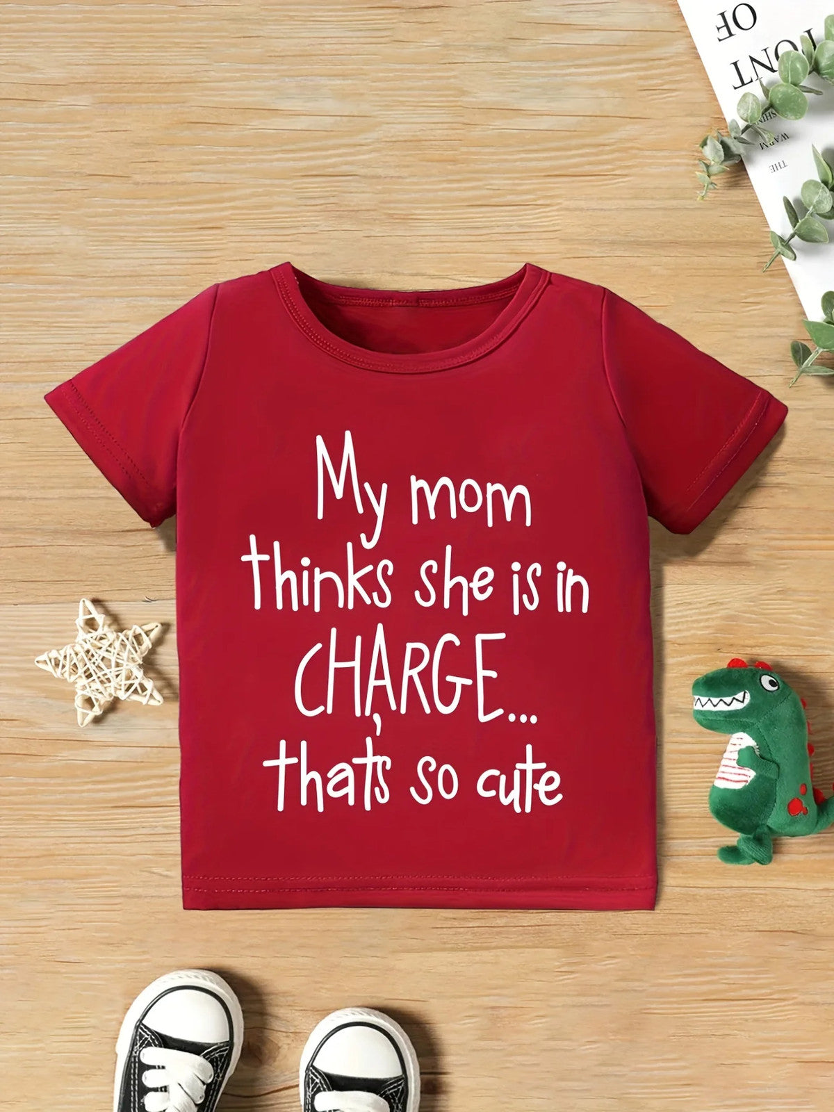 "My Mom Thinks She Is In Charge...That's So Cute" Crew Neck T-shirt Tops Casual
