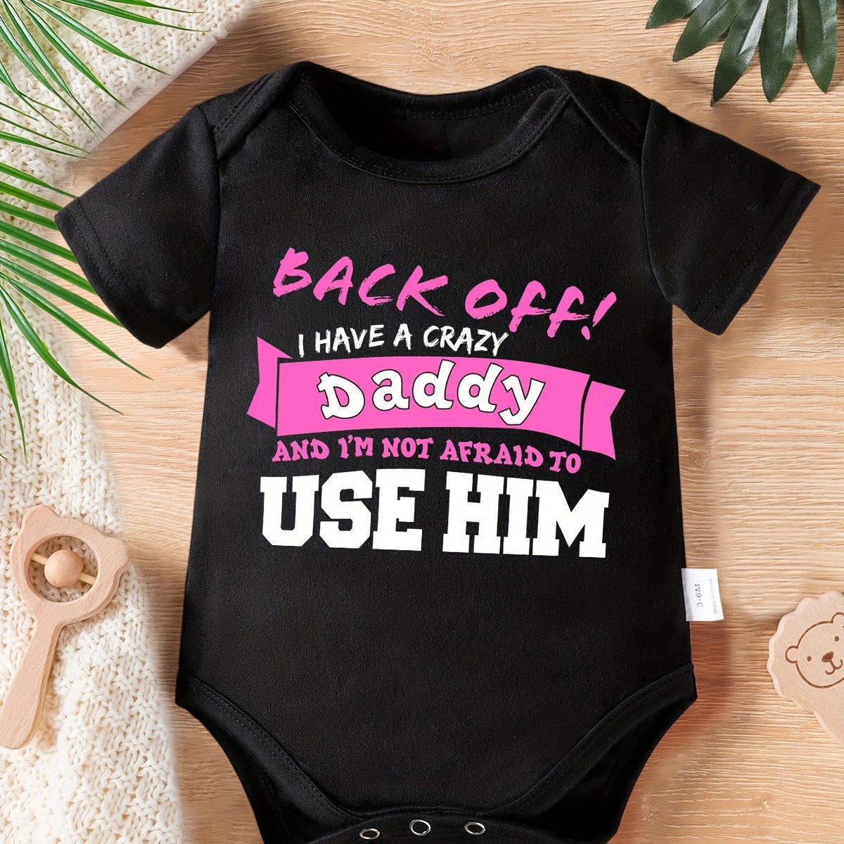 Baby Girls' "Back Off! I Have a Crazy Daddy" Funny Letter Print Romper