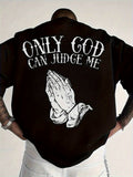 Men Casual Short Sleeve Bold "Only God Can Judge Me" Graphic Print Loose Fit Shirt